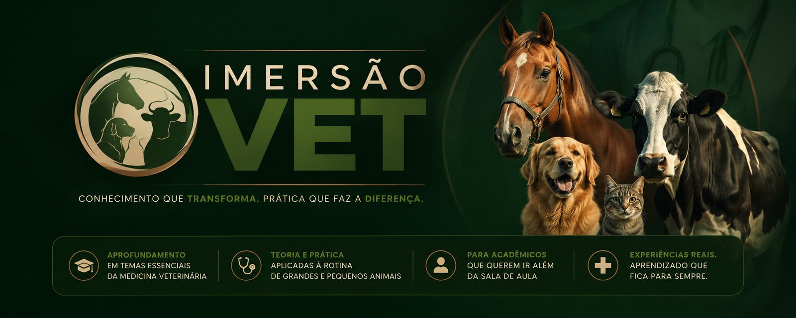Imersão Vet — conhecimento que transforma, prática que faz a diferença. Curso com atividades para cães, gatos, bovinos e equinos.